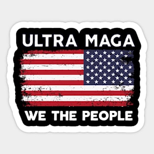 We The People Ultra Maga us Flag Sticker